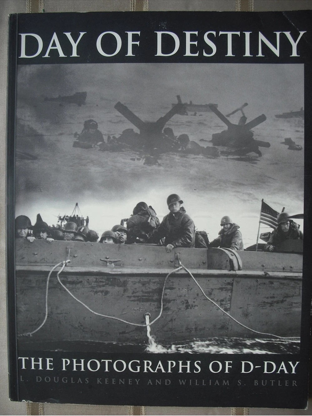 Day Of Destiny - The Photographs Of D Day - Large Softbound Paperback - NM
